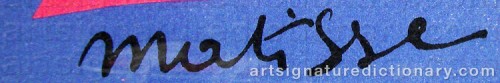 Signature by: MATISSE, Henri