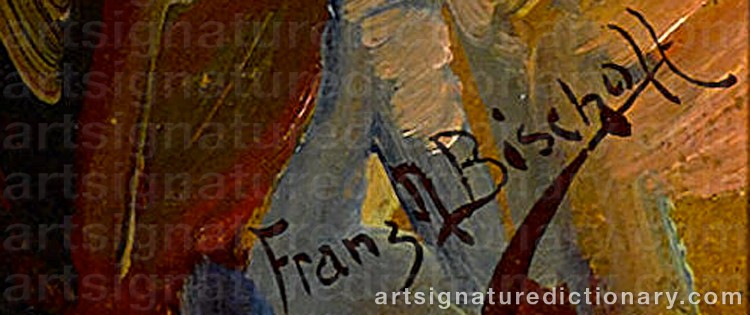 Authentic signature by Franz Arthur BISCHOFF on Painting/Watercolour artwork