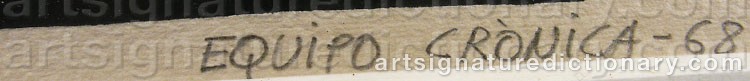 Authentic signature by Equipo CRONICA on  artwork
