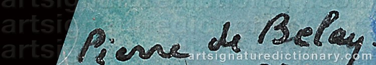 Authentic signature by Pierre De BELAY on artwork