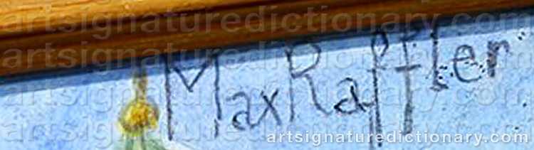 Authentic signature by Max RAFFLER on Painting/Watercolour artwork
