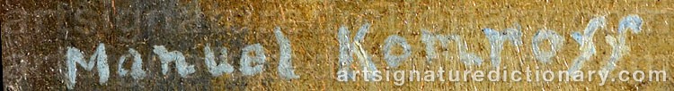 Authentic signature by Manuel KOMROFF on  artwork