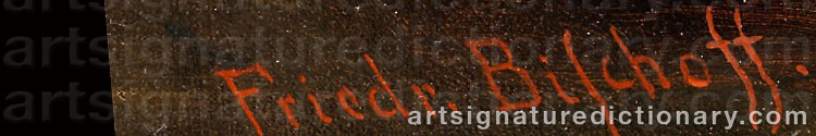 Authentic signature by Friedrich BISCHOFF on  artwork