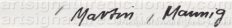 Authentic signature by Martin MANNIG on  artwork