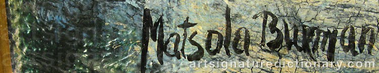 Authentic signature by Matsola BURMAN on artwork