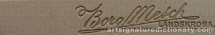 Authentic signature by Borg MESCH on  artwork