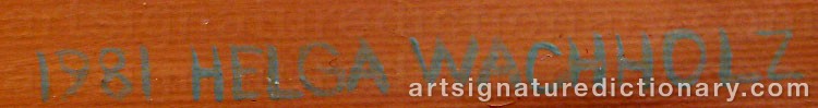 Authentic signature by Helga WACHHOLZ on artwork