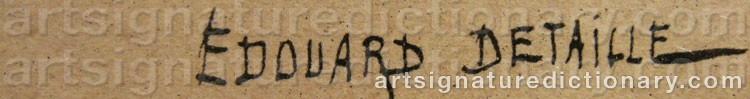 Authentic signature by Edouard Jean Baptiste DETAILLE on artwork