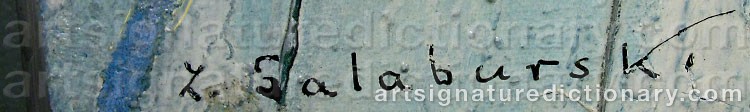 Authentic signature by Zdzislaw SALABURSKI on  artwork