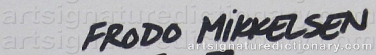 Authentic signature by Frodo MIKKELSEN on  artwork