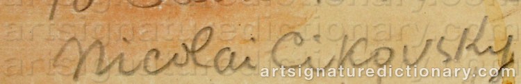 Authentic signature by Nicolai CIKOVSKY on artwork