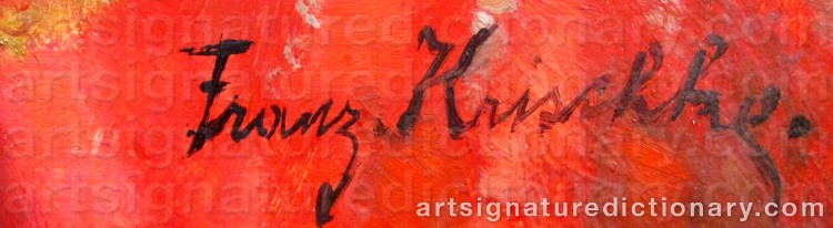 Signature by Franz KRISCHKE