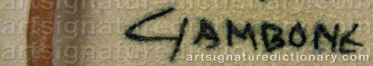 Authentic signature by Bruno GAMBONE on  artwork