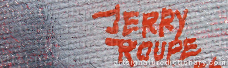 Signature by Jerry ROUPE