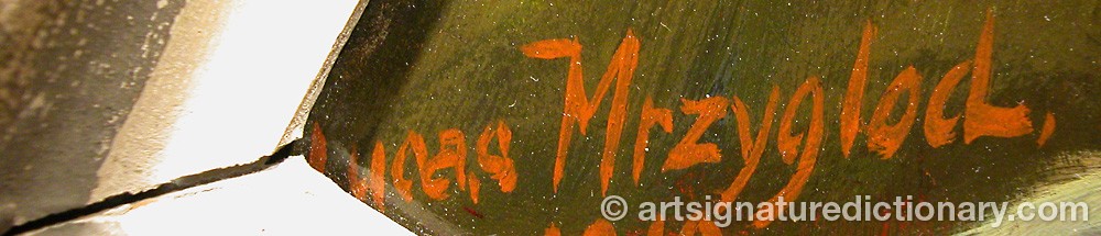 Authentic signature by Wincenty Lukasz MRZYGLOD on  artwork
