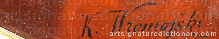 Authentic signature by K. WROMOFSKI on  artwork