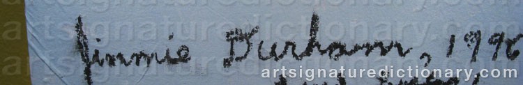 Authentic signature by Jimmie DURHAM on  artwork