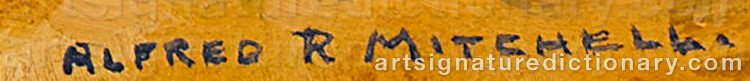 Authentic signature by Alfred Richard MITCHELL on Painting/Watercolour artwork
