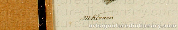 Authentic signature by Magnus Peter ‘M. Körner’ KÖRNER on artwork
