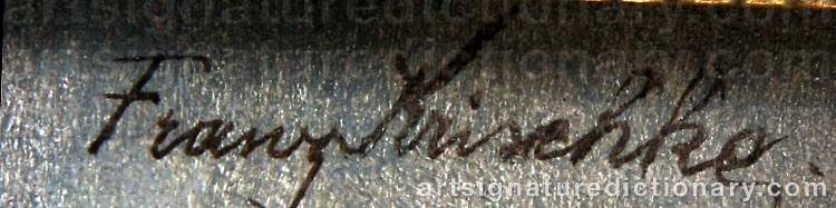 Signature by Franz KRISCHKE
