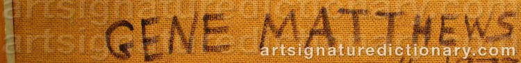 Authentic signature by Eugene Edward ‘Gene’ MATTHEWS on  artwork