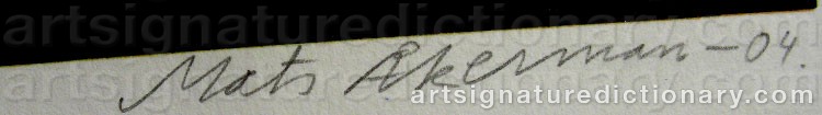 Authentic signature by Mats ÅKERMAN on Drawing/Graphic/Print artwork