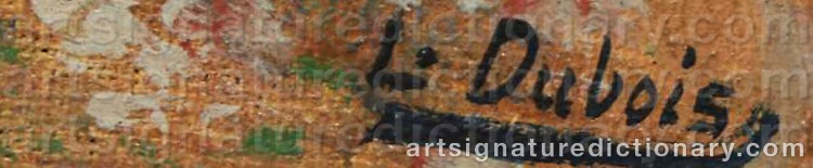 Authentic signature by L DUBOIS on  artwork