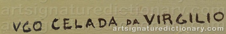 Authentic signature by Ugo CELADA DA VIRGILIO on  artwork