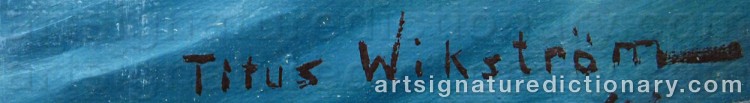 Signature by Titus WIKSTRÖM