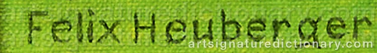 Authentic signature by Felix HEUBERGER on  artwork