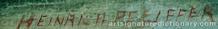 Authentic signature by Heinrich Herman PFEIFFER on  artwork