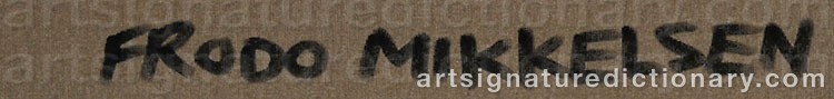 Authentic signature by Frodo MIKKELSEN on  artwork